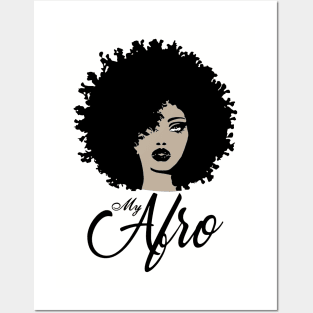 My Afro Beatiful Black Womens Mom Mother Posters and Art